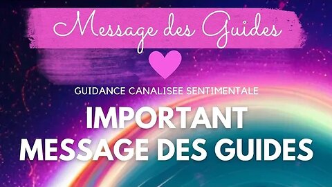 🙏🏻 IMPORTANT MESSAGE DES GUIDES ⭐️ ON ME DIT DE TE DIRE #canalisation #pleineconscience #guidance