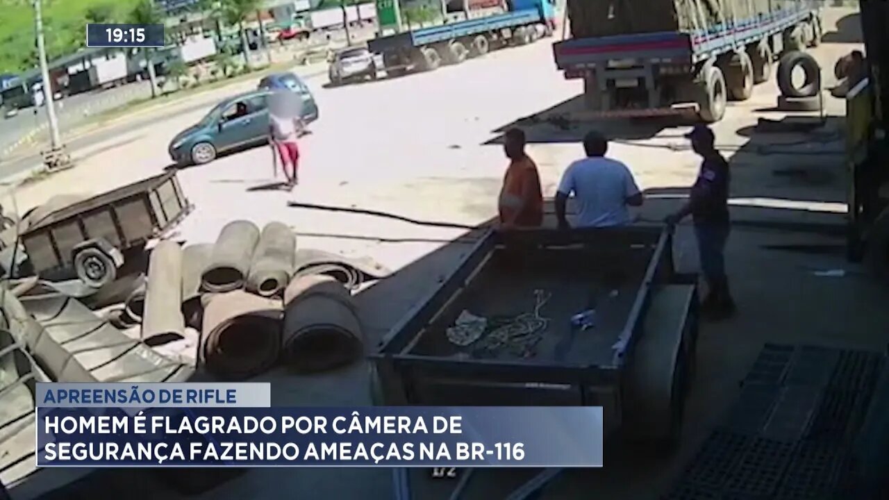 Apreensão de Rifle: Homem é flagrado por Câmera de Segurança fazendo ameaças na BR-116.