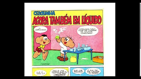 Cebolinha Agora Também Em Líquido [Pause o Vídeo Caso Não Consiga Ler]