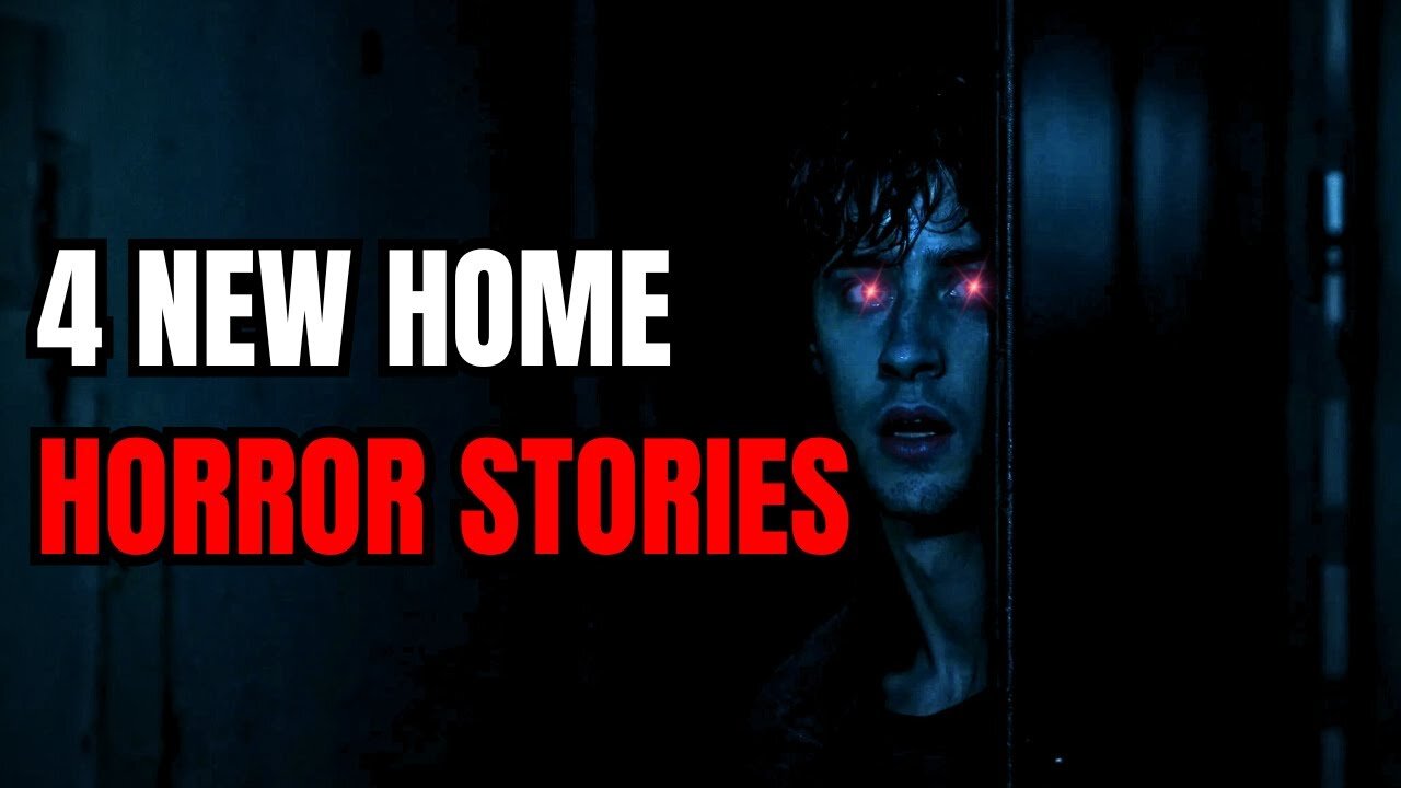 💀 4 New Home HORROR STORIES: When Home Becomes A NIGHTMARE