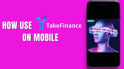 Take Finance Day 11| How To Access Take Finance On Mobile 📲