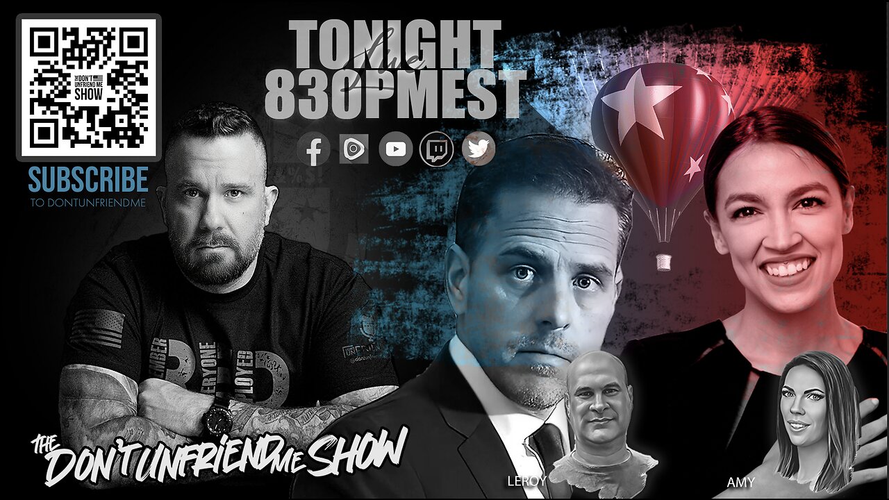 LIVE TONIGHT: China Spy Balloon over US. “Hunter’s" Laptop. AOC Meltdown | 02FEB23