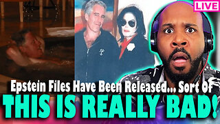 THIS IS REALLY BAD! Epstein Files Are OUT... Sort of...
