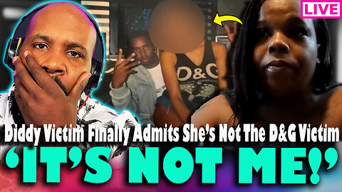 BREAKING! 'IT'S NOT ME!' Diddy 'Victim' Admits She's NOT Girl In D&G Photos...