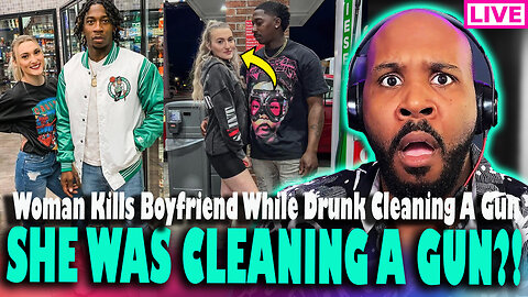 IS SHE LYING?! Woman Arrested After K*lling Boyfriend While DRUNK CLEANING HER G*N!