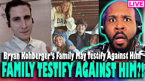 WHOA! KOHBERGER'S DONE! His Family To Testify AGAINST HIM?! Defense In Shambles!