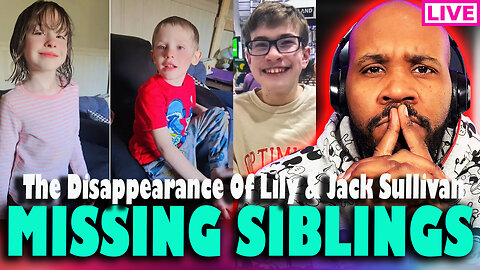 MISSING SIBLINGS! The Mysterious Disappearance Of Lily & Jack Sullivan Just Like Sebastian Rogers?