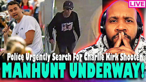 RIFLE FOUND! Police Manhunt Still Underway For Shooter In Charlie Kirk M*rder
