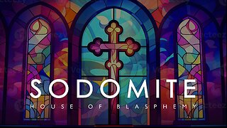 Sodomite House of Blasphemy