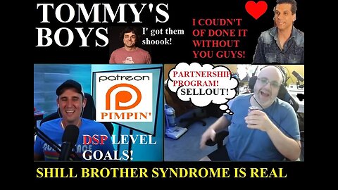 SHILL BROTHERS SYNDROME IS REAL!