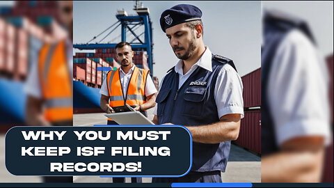 Mastering ISF Filing: The Key to Compliance with Customs Regulations