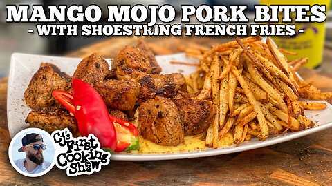 Mango Mojo Pork Bites with Shoe String Fries
