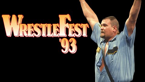 ⭐WWF Wrestlefest '93⭐