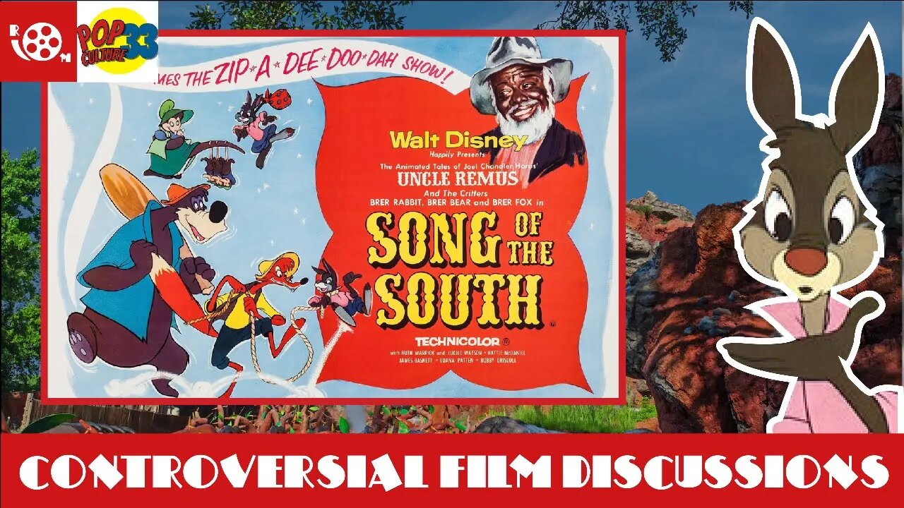 Song of the South: Controversial Film Discussions