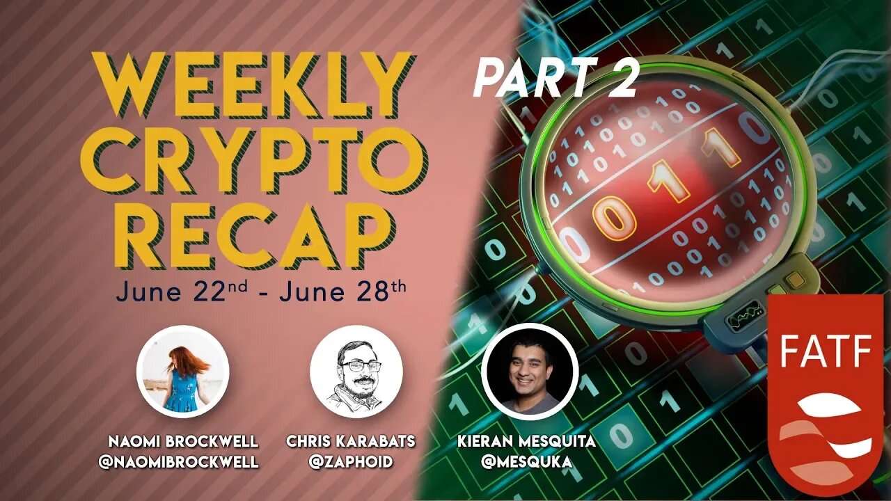 Weekly Crypto Recap: FATF