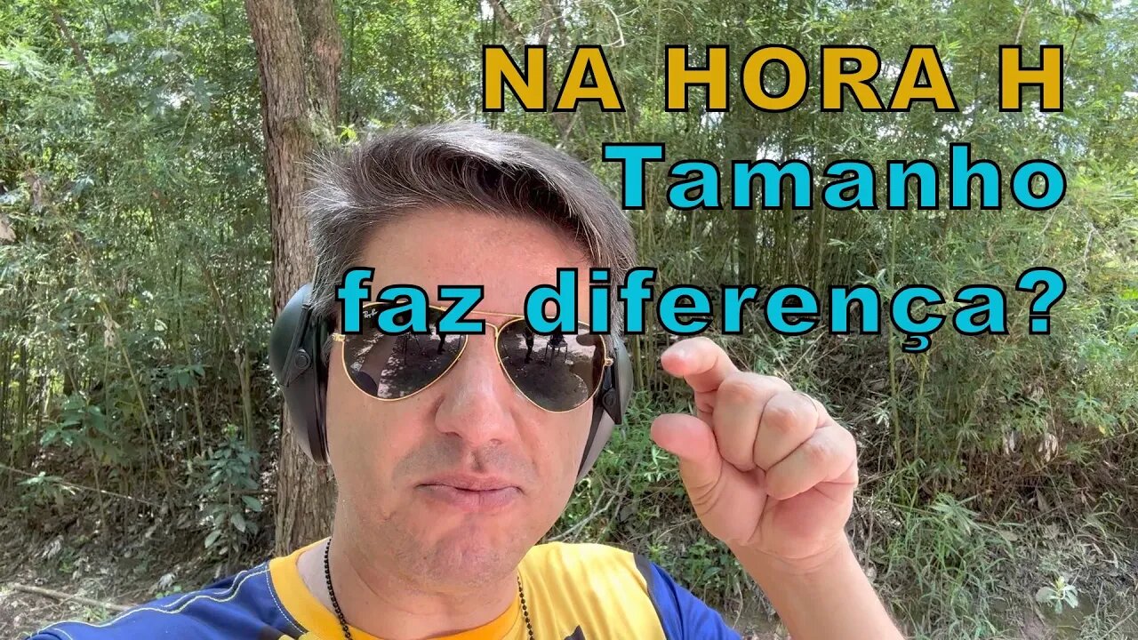 NA HORA H | TAMANHO REALMENTE IMPORTA? | MEIA POLEGADA FAZ DIFERENÇA? | TESTE BALÍSTICO