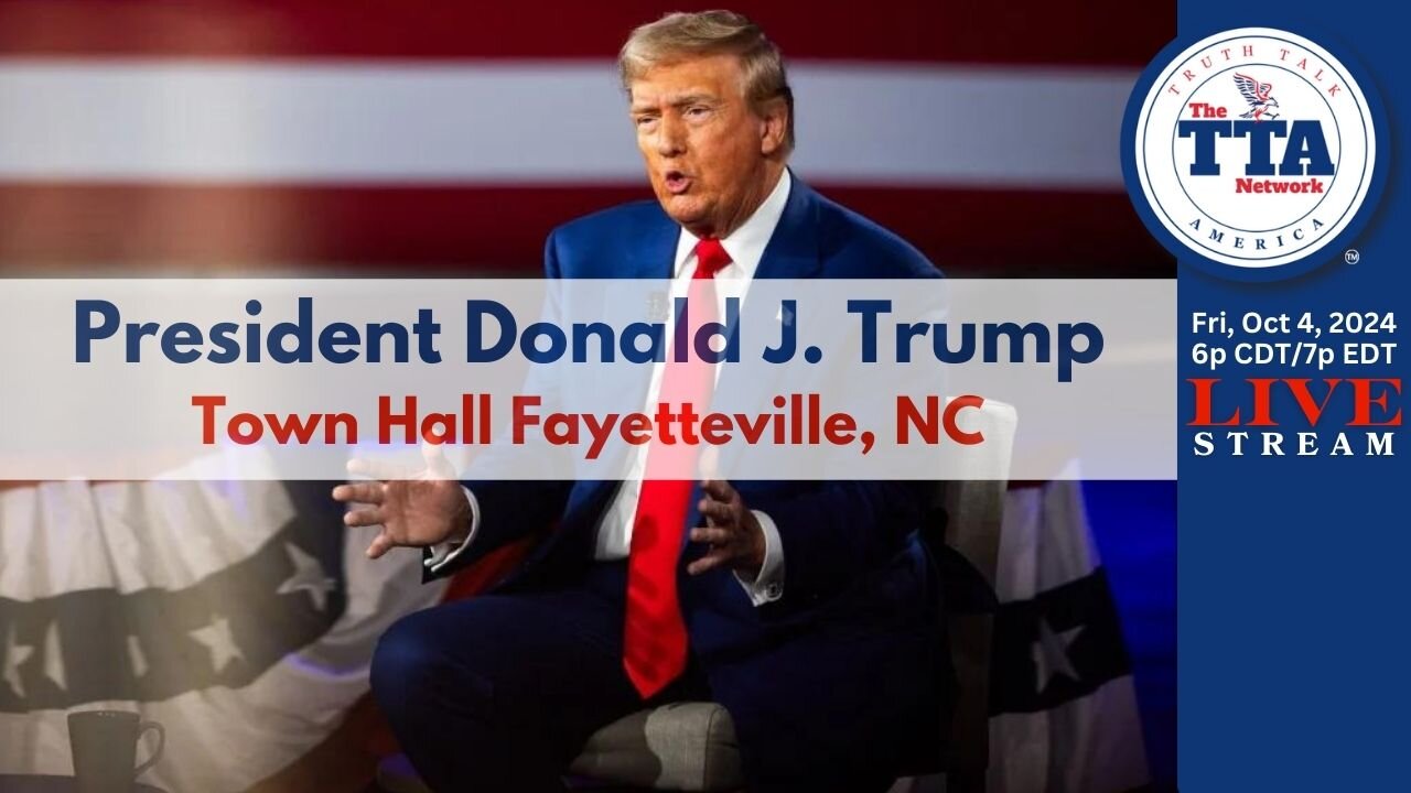 Special Presentation: President Donald J. Trump Town Hall in Fayetteville, NC (Oct 4, 2024)