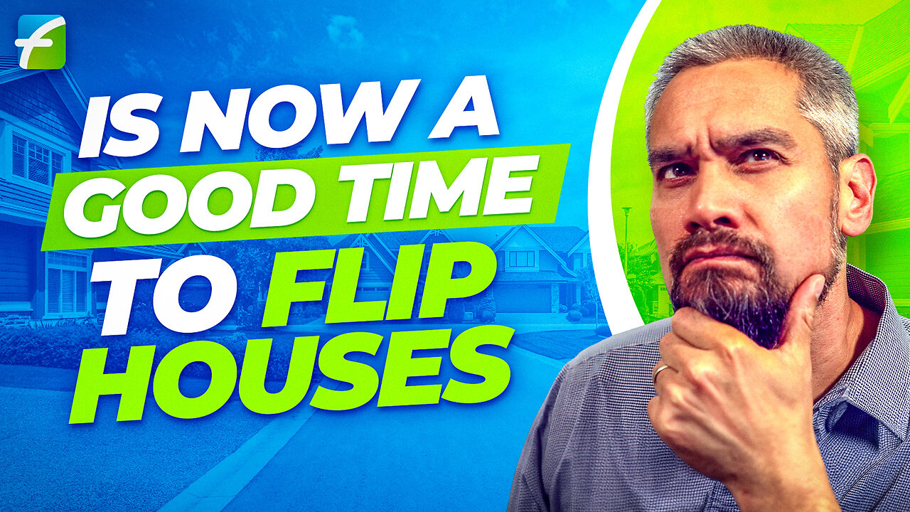 Is Now a Good Time to Flip Houses?