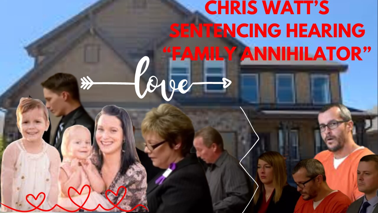 The Watts Family Tragedy: Chris Watts Sentencing -"The Family Annihilator"