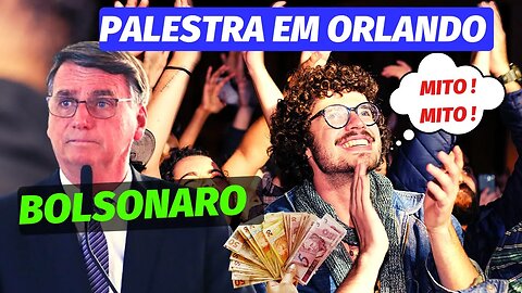 BOLSONARO PALESTRA EM ORLANDO