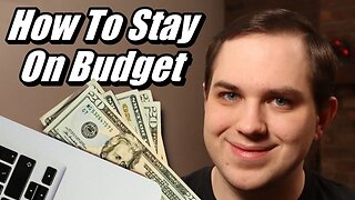 How To Stay On Budget In 2023