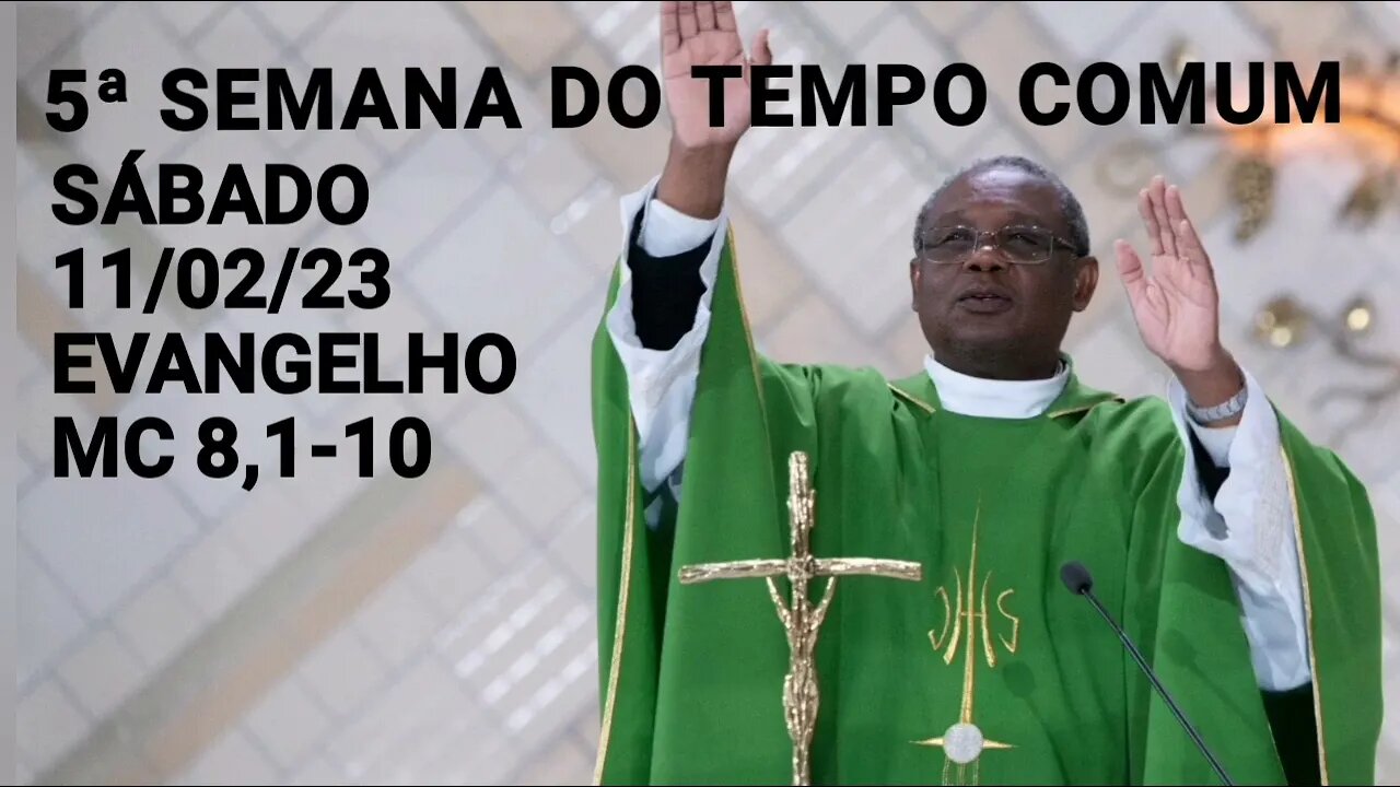 Homilia de Hoje | Padre José Augusto 11/02/23 Sábado