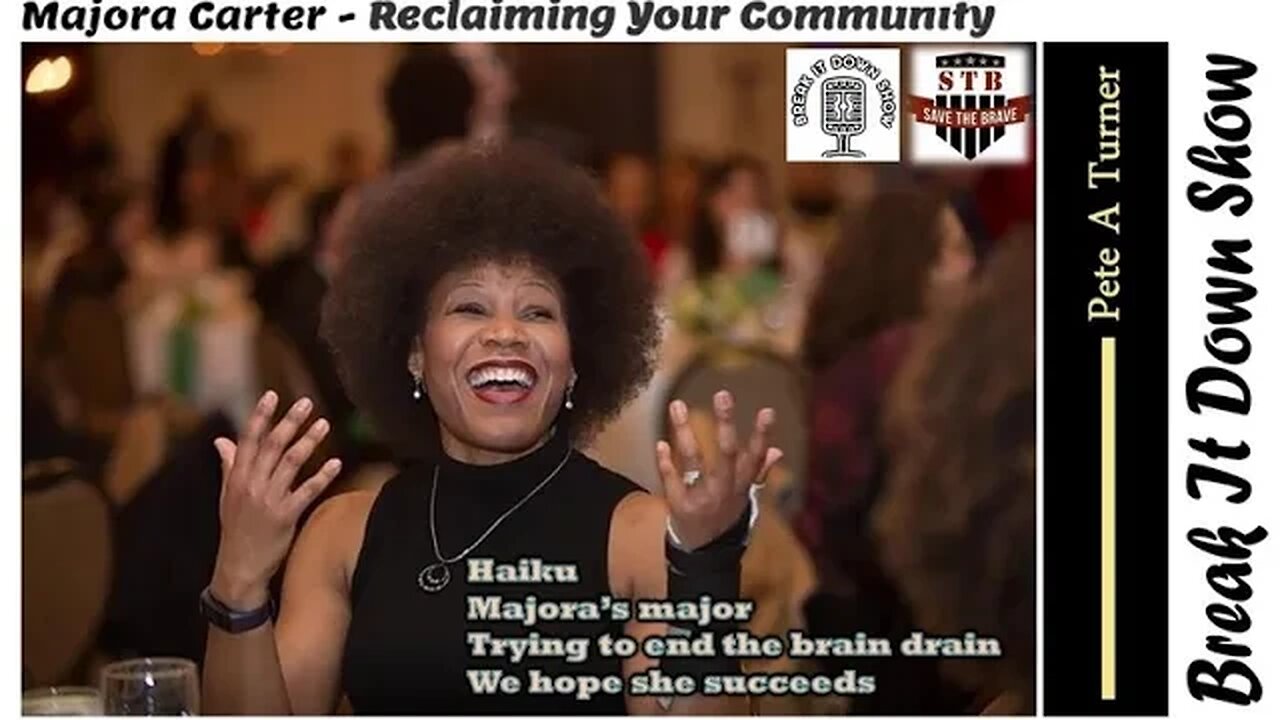 Majora Carter - Reclaiming Your Community