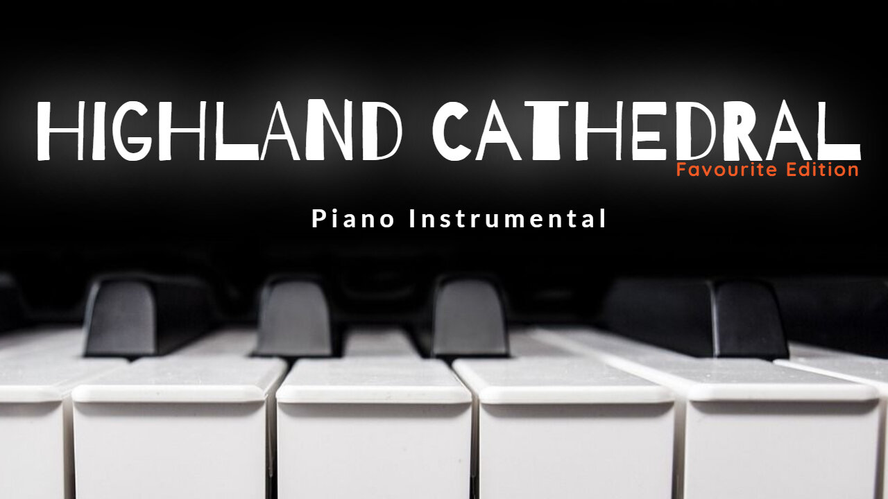 Highland Cathedral - Awesome piano solo!