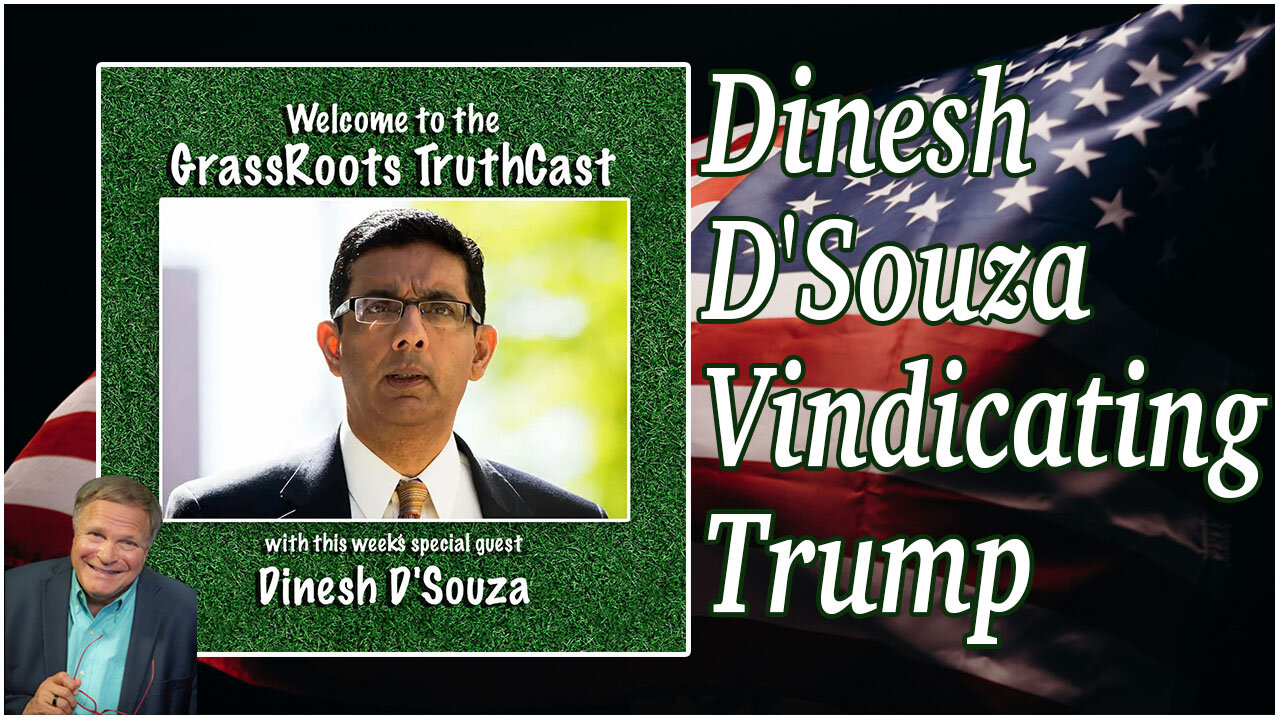 Dinesh D'Souza reveals "Vindicating Trump" with Gene Valentino