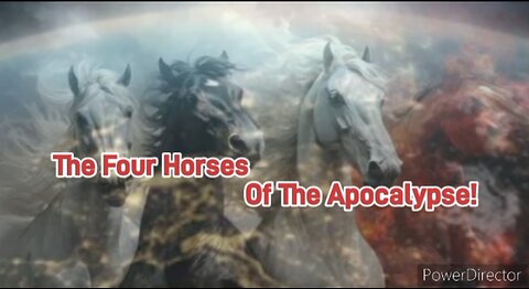 The Four Horses Of The Apocalypse