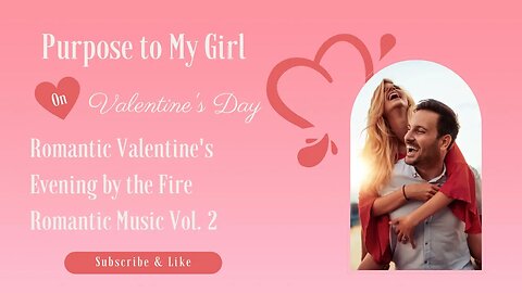 Soothing Romantic Valentines Day Music | Vol.2 Background Romantic Piano Jazz Music for Valentines