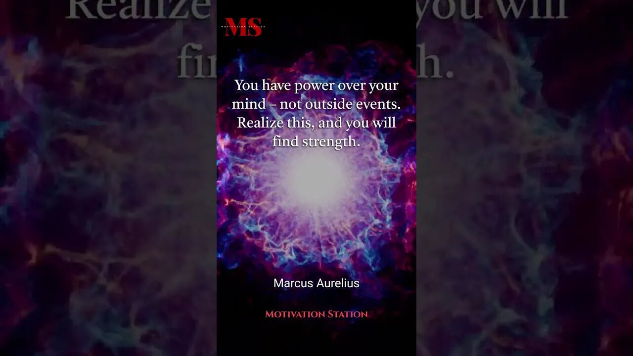 'You Have Power Over Your Mind Not Outside Events' - Marcus Aurelius #shorts #stoic #quotes