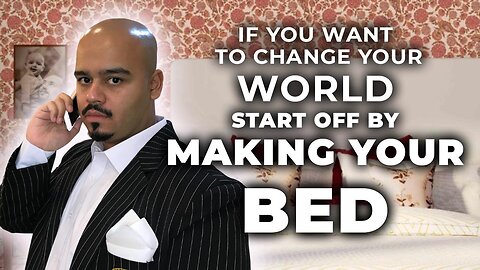 Make Your Bed