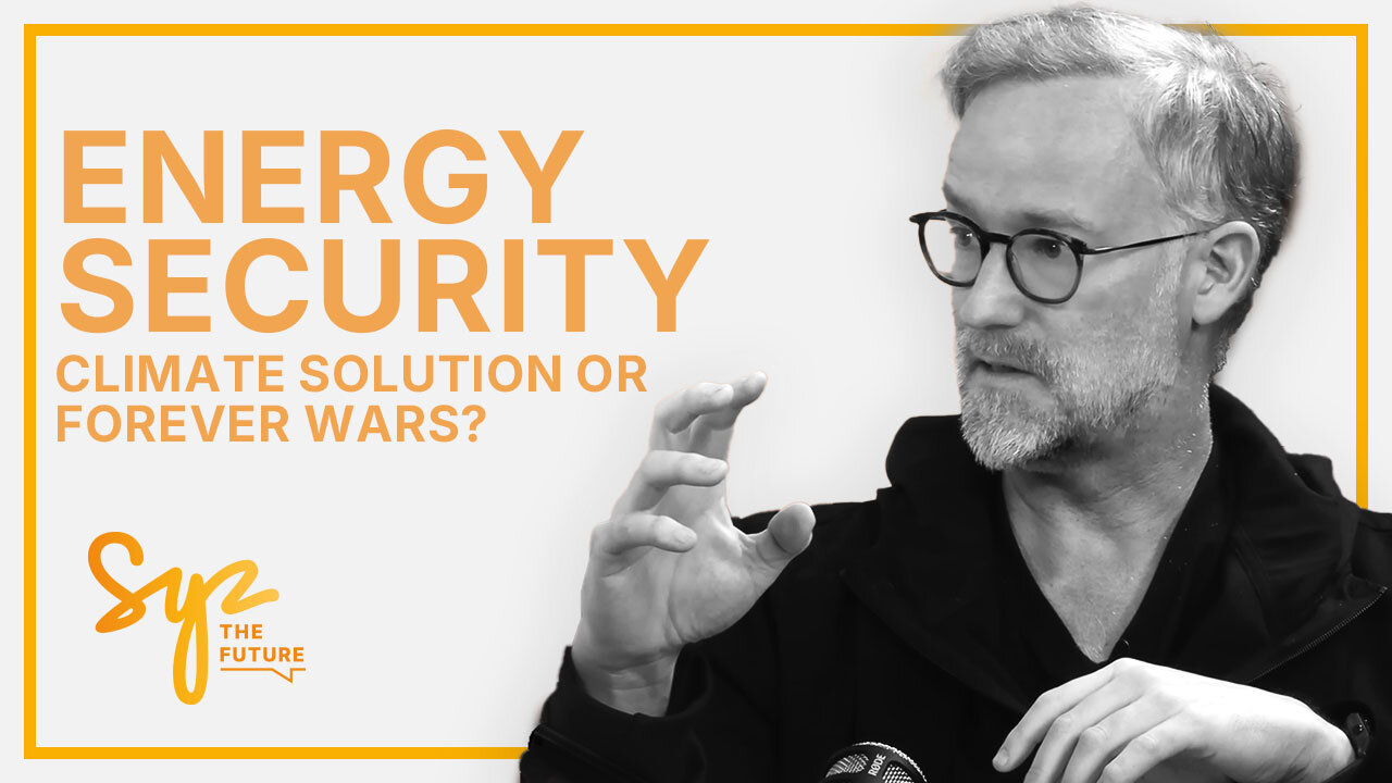 Ep.1: Geopolitics Expert Dr. David Legg – Energy Security: Climate Solution or Forever Wars?