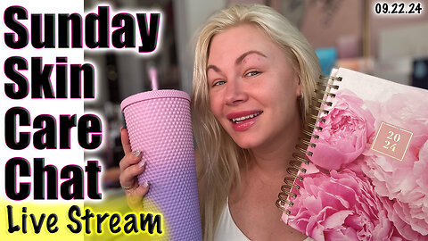 Live Sunday SKin Care Chat, Last one before my Wedding! Code Jessica10 Saves you $