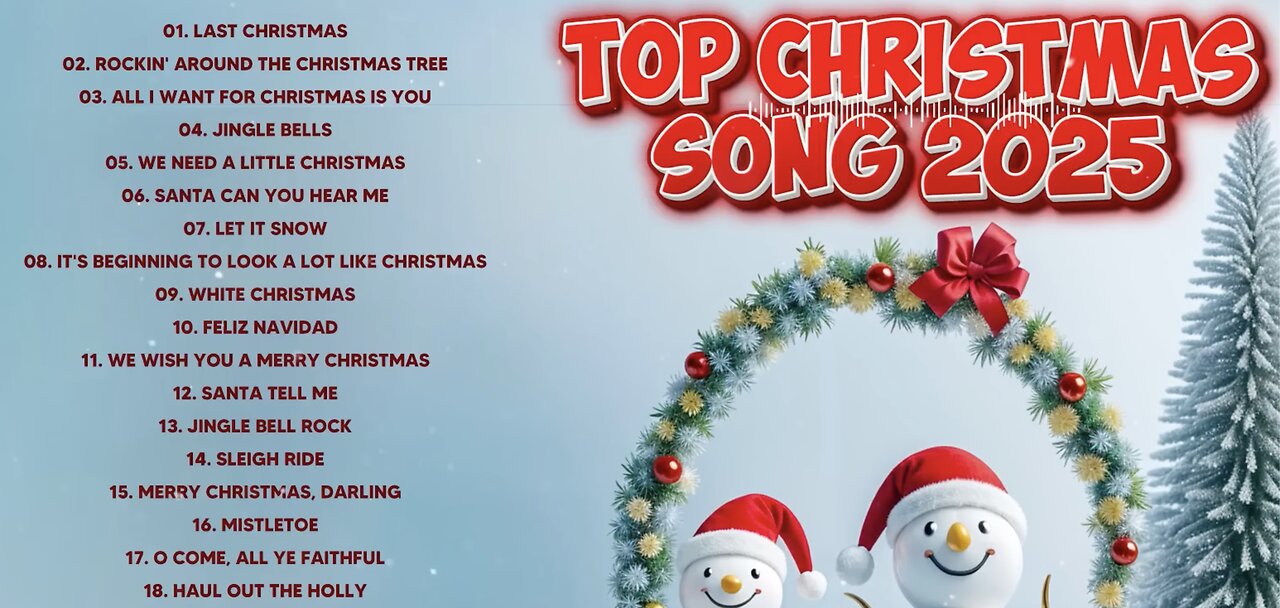 🔔🎄❄️Top Best Christmas Songs 2025: Some of Your All-Time Favorite Christmas Songs 🎼