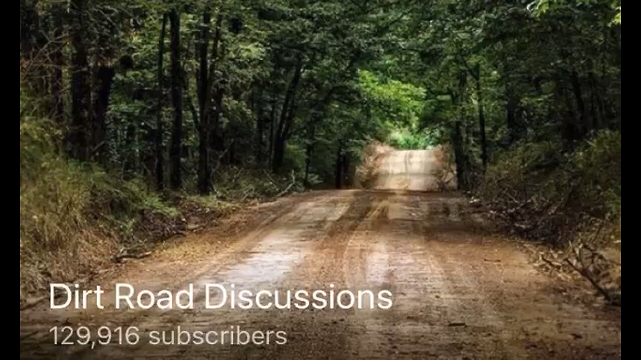 Dirt Road Discussions part2 (link in description) 2-1-23 questions night