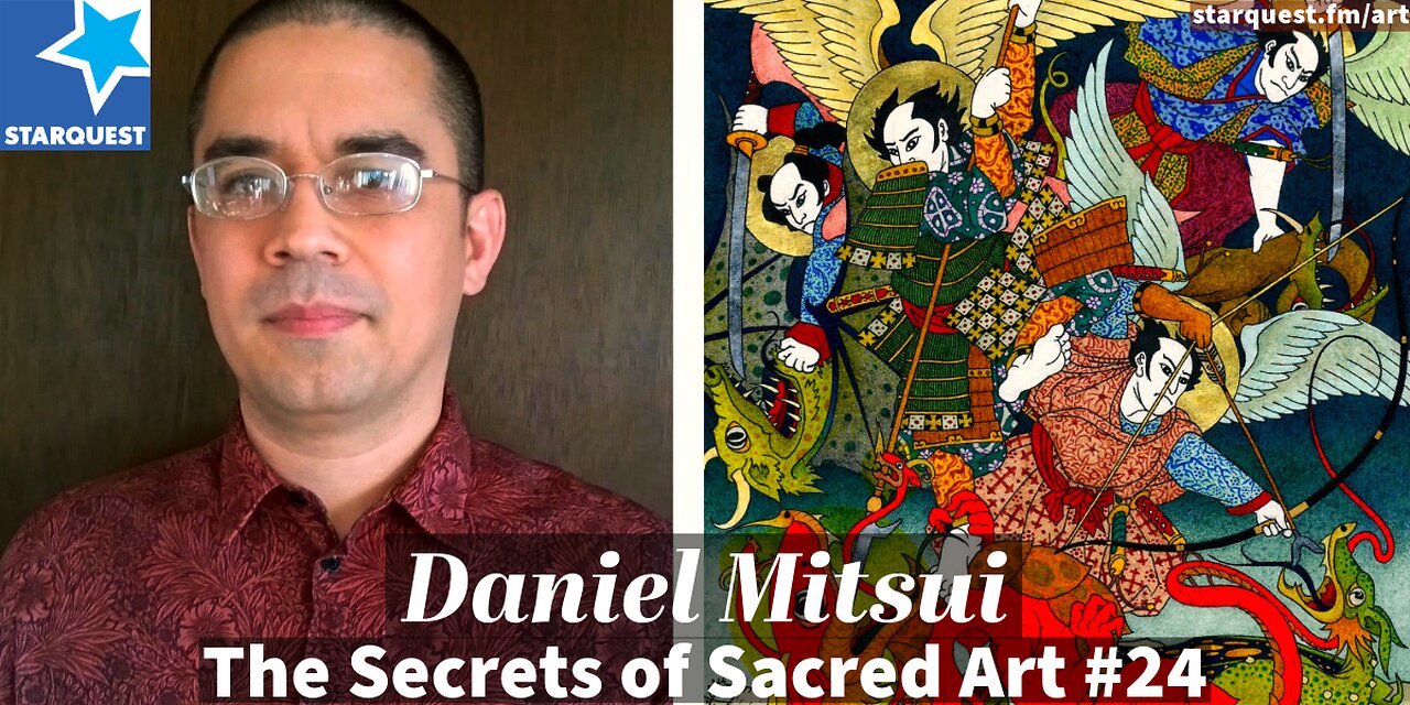 Featured Artist: Daniel Mitsui - The Secrets of Sacred Art