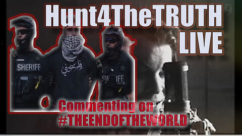 #H4T Episode #7,179 EndOfTheWorld WW3 Current Events