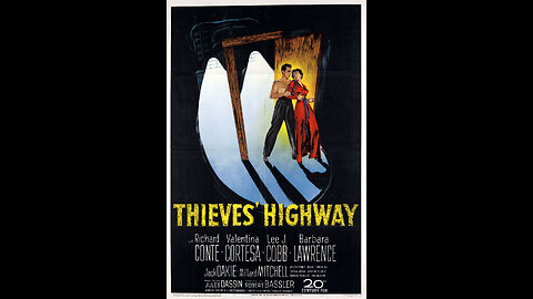 Thieves' Highway (1949) | Directed by Jules Dassin