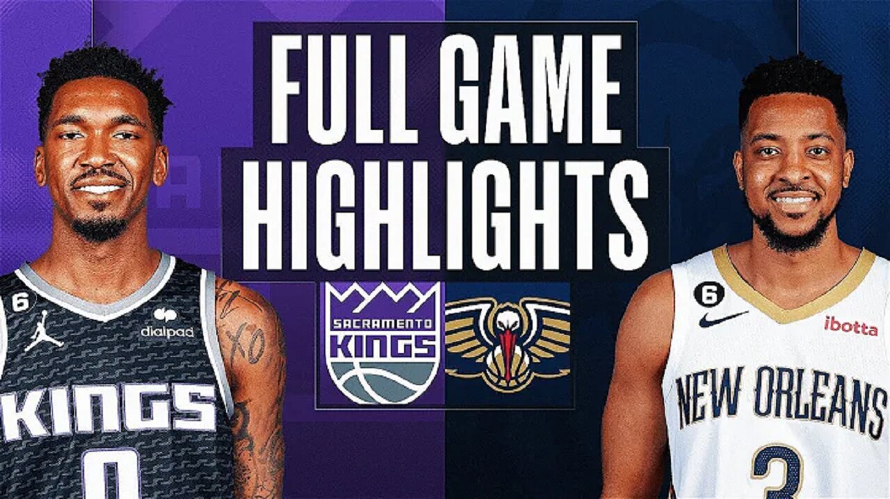 Sacramento Kings vs. New Orleans Pelicans Full Game Highlights | Feb 5 | 2022-2023 NBA Season