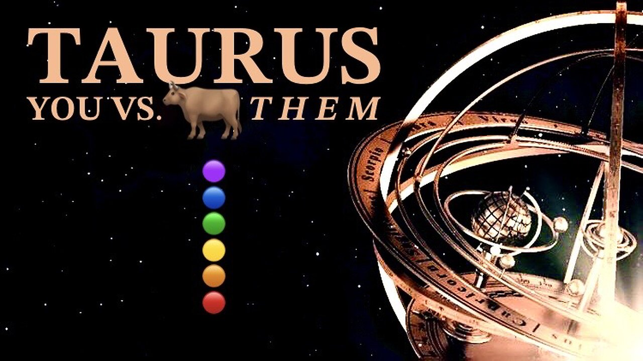 TAURUS ♉️ “You Vs. Them” — Mid-February 2023