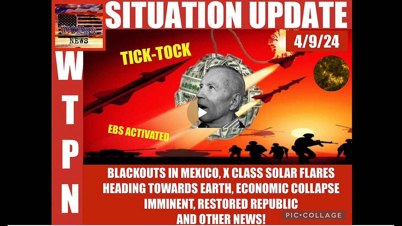 WTPN SITUATION UPDATE 4/9/24