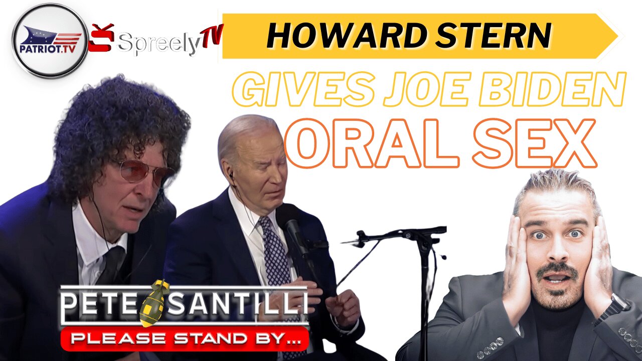 HOWARD STERN GIVES JOE BIDEN ORAL SEX - LIVE! [Pete Santilli #4056-9AM]