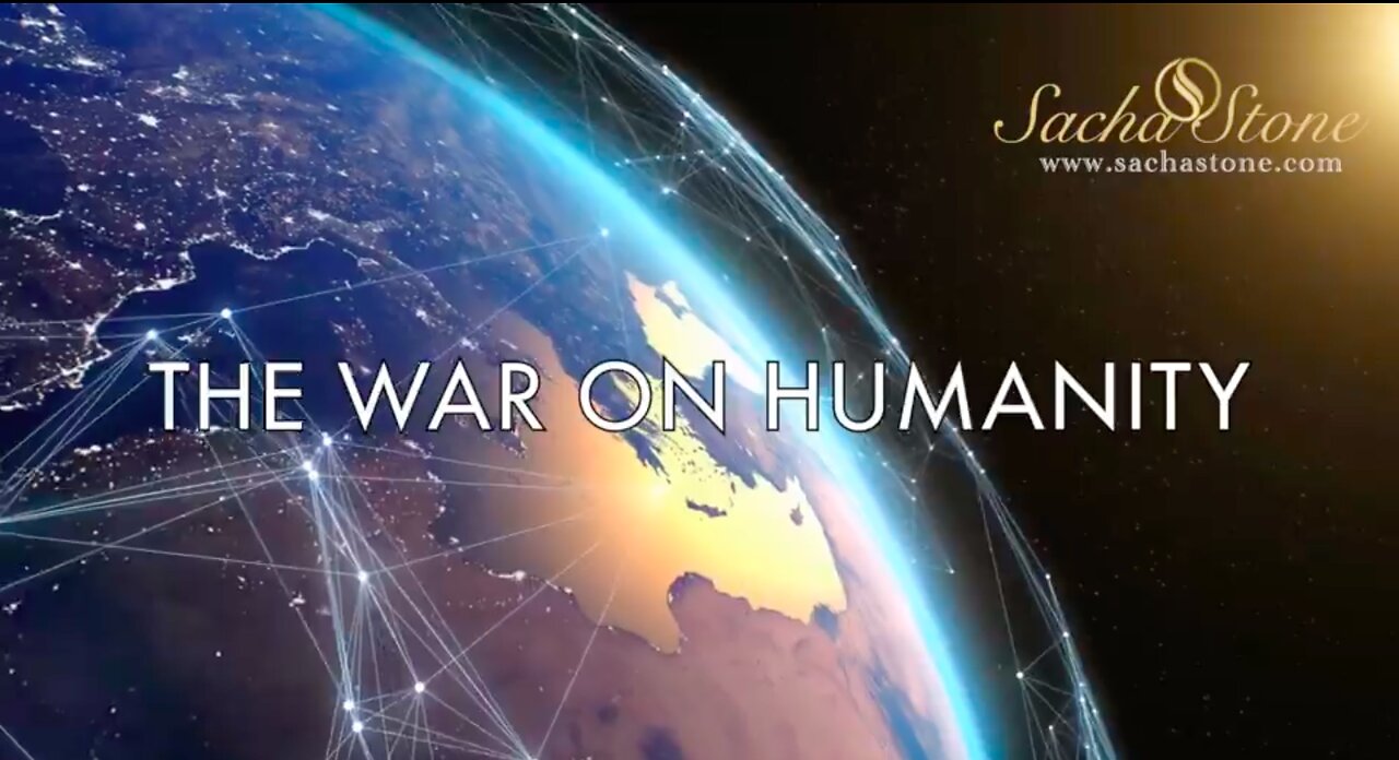 The War on Humanity - Sacha Stone, Dr Robert O. Young