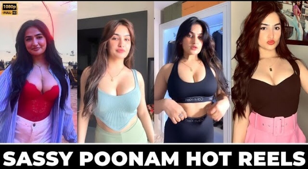 Sassy Poonam Hot Instagram Reels Sassy Poonam Hot TikTok Trending Reel  Insta Short Video