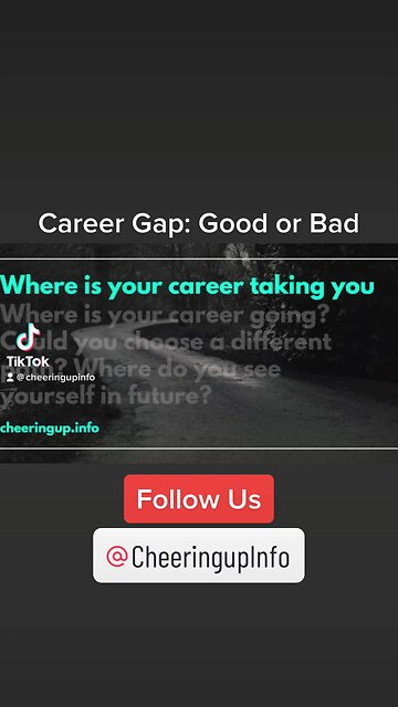 Career Gap: Good or Bad