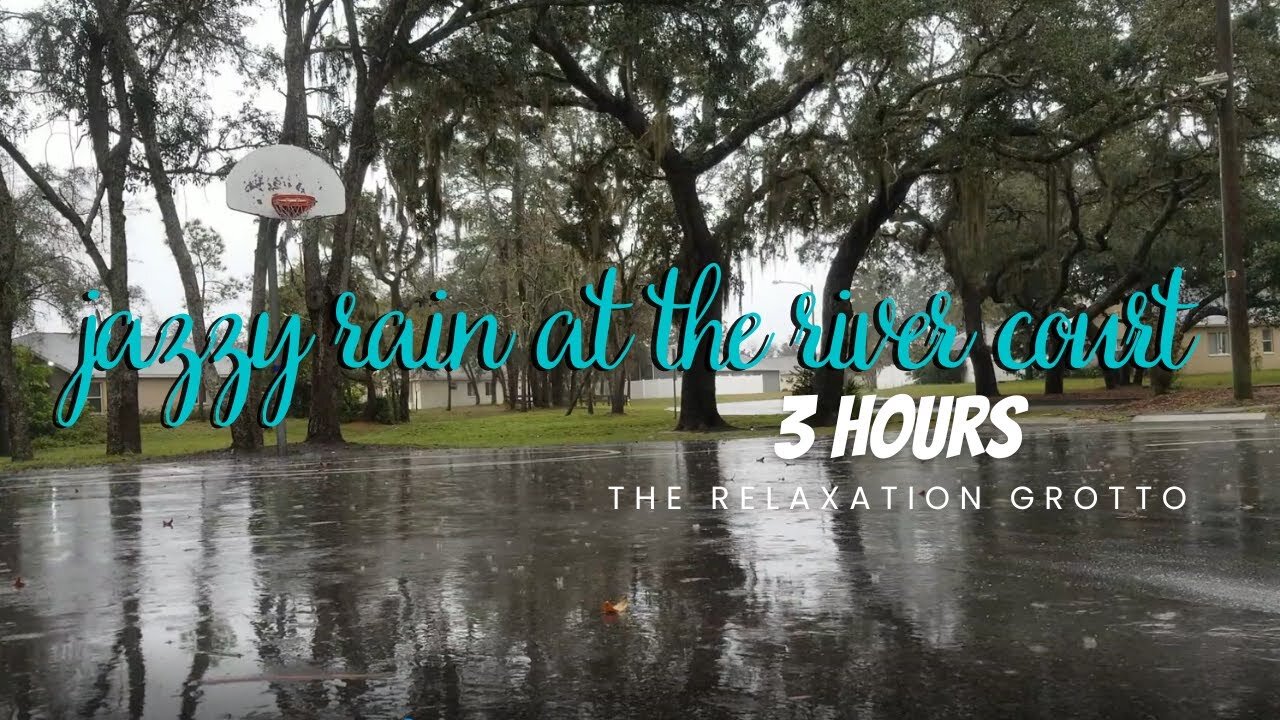 4K River Court Park Jazz on a 🌧️Rainy Day🌧️ | 3 HR Jazz Music & Rain Sounds | Relaxation Grotto