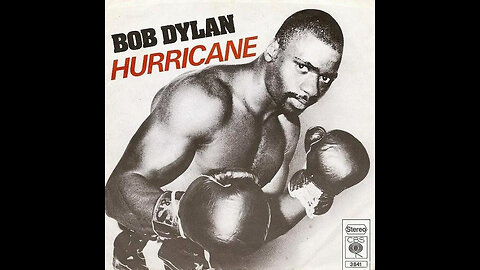 Bob Dylan --- Hurricane (part 1)