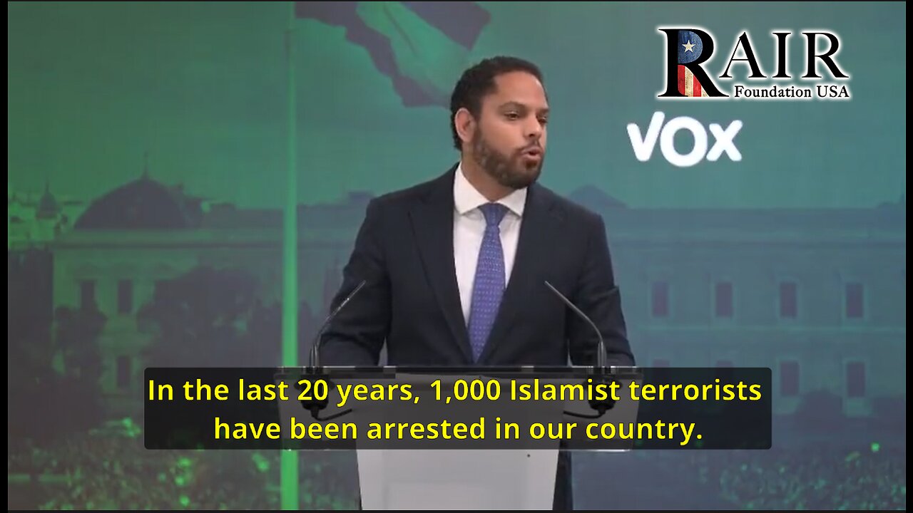 Spain's Vox Party: 'Islamism is Incompatible with Western Culture, New Modern Jihad'